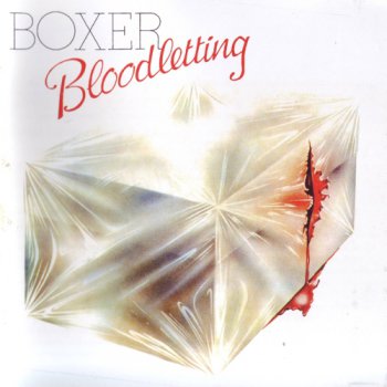Boxer - Bloodletting - 1979 (Esoteric Records ECLEC2342 Remastered 2012)