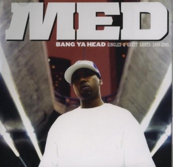 MED-Bang Ya Head 2005