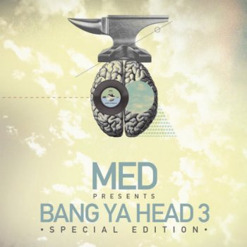 MED-Bang Ya Head 3 (Special Edition) 2011