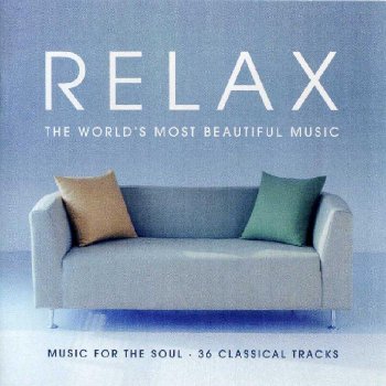 VA - Relax: The World’s Most Beautiful Music (2008)