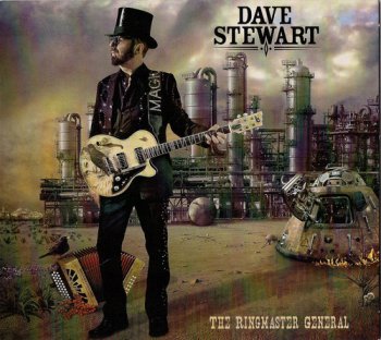 Dave Stewart - The Ringmaster General (2012)