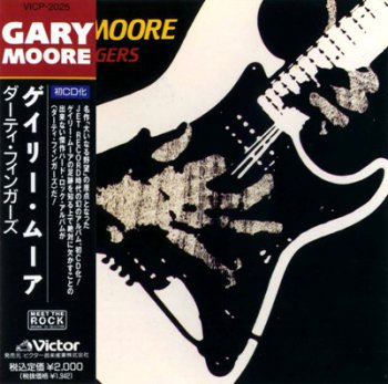 Gary Moore - Dirty Fingers 1983 (Victor/Japan 1990)