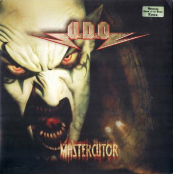 U.D.O. (Udo Dirkschneider) - Mastercutor [Night Of The Vinyl Dead Records, It, LP, (VinylRip 24/192)] (2007)