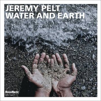 Jeremy Pelt - Water and Earth (2013)