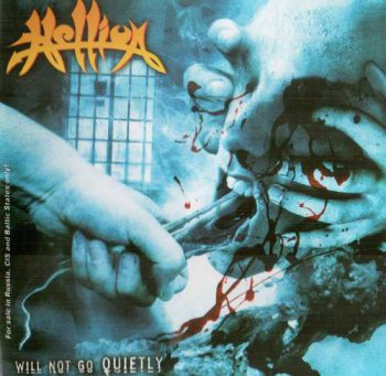 Hellion - Will Not Go Quietly (2003)