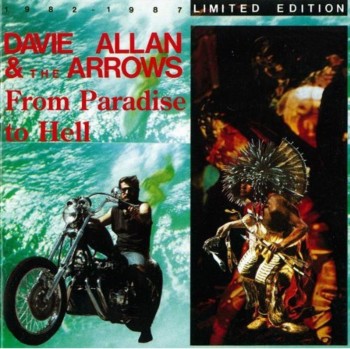 Davie Allan & The Arrows - From Paradise To Hell (1987)