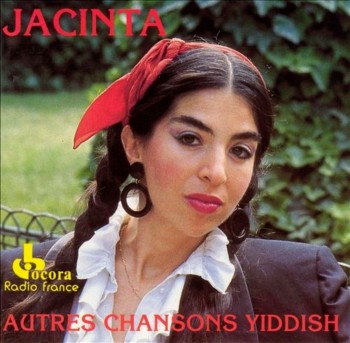 Jacinta - Autres Chansons yiddish (1992)