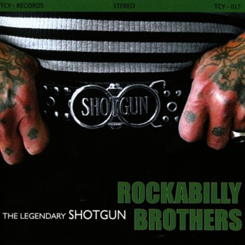 Shotgun - Rockabilly Brothers (2010)