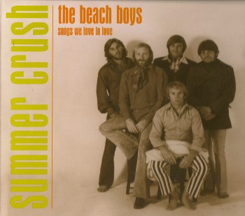 The Beach Boys - Summer Crush (2001)