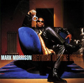 Mark Morrison - Return Of The Mack (1997)