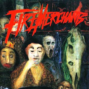 Fire Merchants - Landlords Of Atlantis (1996)
