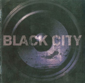 Black City - Black City (2010)