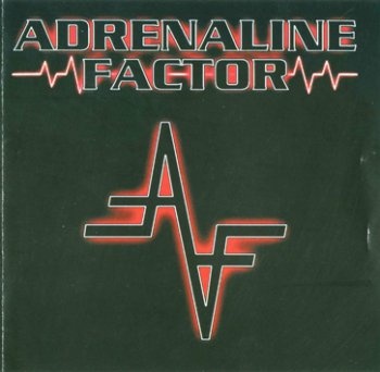 Adrenaline Factor - Adrenaline Factor (2007)