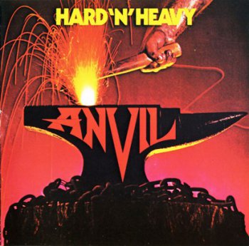 Anvil - Hard 'n' Heavy 1981 (Attic/Roadrunner, Japan 1985)