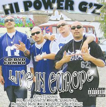 Hi Power Soldiers-Hi Power Gz-Live In Europe 2009