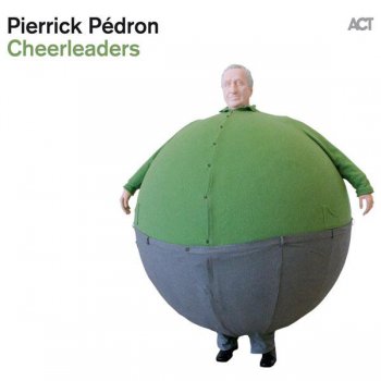 Pierrick Pedron - Cheerleaders (2011)