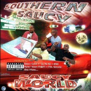 Southern Saucy-Saucy World 2001 