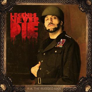 R.A. The Rugged Man-Legends Never Die 2013