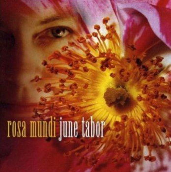 June Tabor - Rosa Mundi (2001)