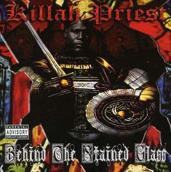 Killah Priest-Behind The Stained Glass 2008