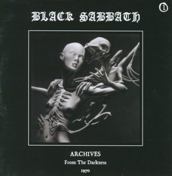 Black Sabbath - From The Darkness: Arhives 1970 (Bootleg: Olympia, Paris/Azia Rec. 2003)