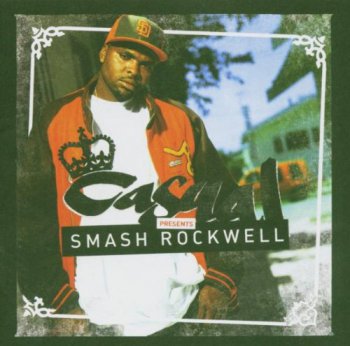 Casual-Smash Rockwell 2005