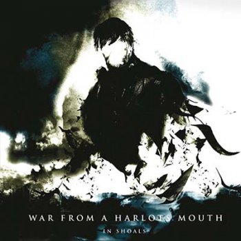 War From A Harlots Mouth - In Shoals (2009)