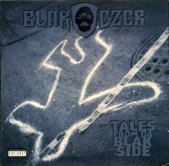 Blak Czer-Tales From Da Blak Side 1994