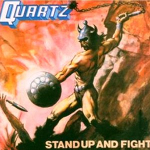 Quartz   Stand Up And Fight. 1980 NWOBHM
