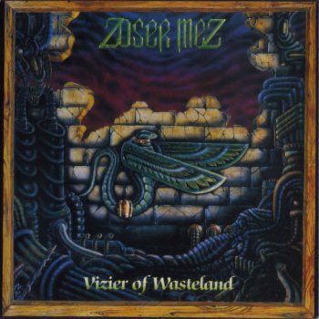 Zoser Mez - Vizier of Wasteland (1991)