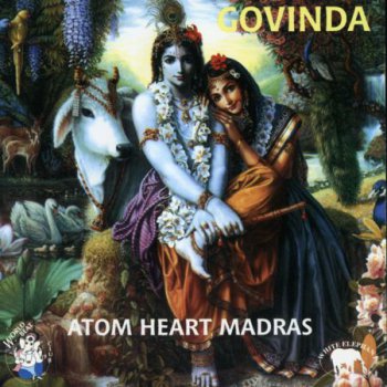 Govinda - Atom Heart Madras (2000)