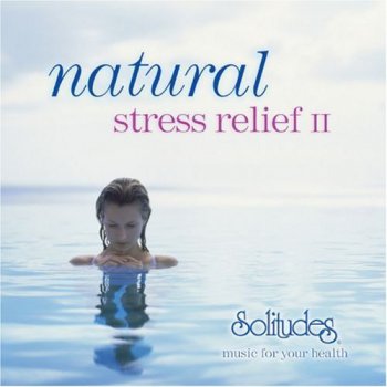 Dan Gibson & Hennie Bekker - Natural Stress Relief II (2003)