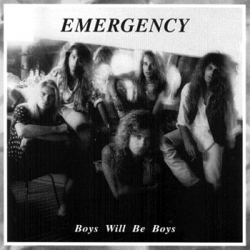 Emergency - Boys Will Be Boys 1993 (AOR Heaven 2005)