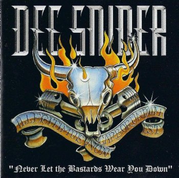 Dee Snider - Never Let The Bastards Wear You Down (2000)