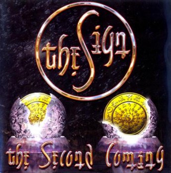 The Sign - The Second Coming (2004)