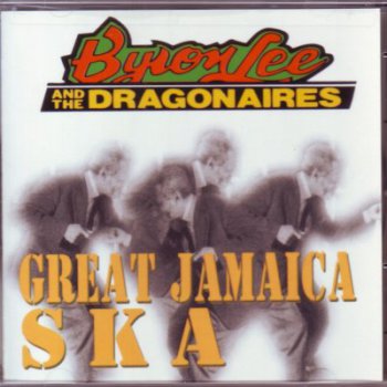 Byron Lee & The Dragonaires - Great Jamaica 1998 Ska