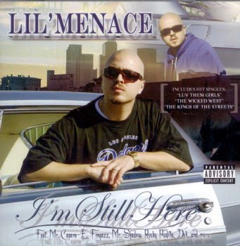 Lil' Menace-I'm Still Here 2007