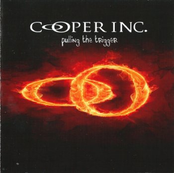 Cooper Inc. - Pulling The Trigger (2009) 