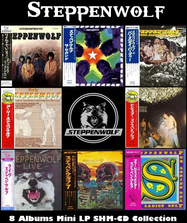 Steppenwolf: 8 Albums Mini LP SHM-CD Collection - Universal Music Japan 2013