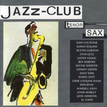 VA - Jazz-Club: Tenor Sax (1991)