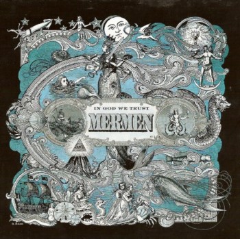 The Mermen - In God We Trust (2009)