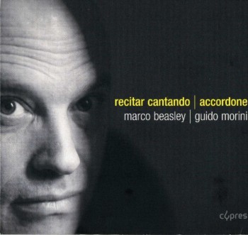 Marco Beasley, Accordone - Recitar Cantando (2006)