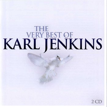 Karl Jenkins - The Very Best Of (2011)