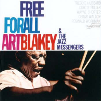 Art Blakey & The Jazz Messenger - Free For All (1964)