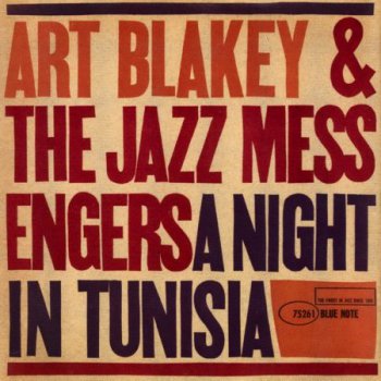 Art Blakey & The Jazz Messengers - A Night In Tunisia (1960)