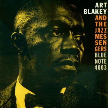 Art Blakey & The Jazz Messengers - Moanin' (1959)