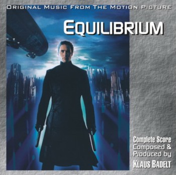Klaus Badelt - Equilibrium / Эквилибриум OST [Complete Score] (2002)