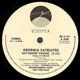 Georgia Satellites - Battleship Chains 12''  (1986) Vinyl