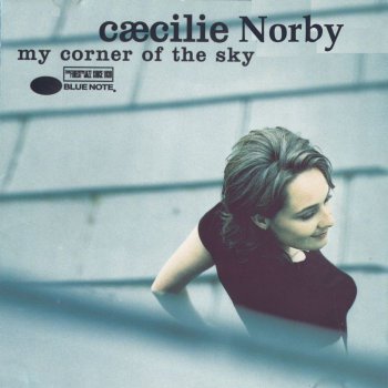 Caecilie Norby - My Corner of the Sky (1996)