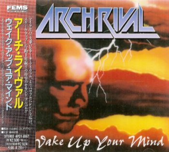 Arch Rival - Wake Up Your Mind 1993 (FEMS/IMF, Japan 1994)